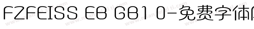 FZFEISS EB GB1 0字体转换